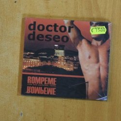 DOCTOR DESEO - ROMPEME CON MIL CARICIAS CIELO - CD