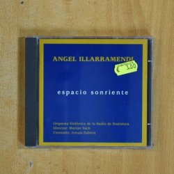 ANGEL ILLARRAMENDI - ESPACIO SONRIENTE - CD