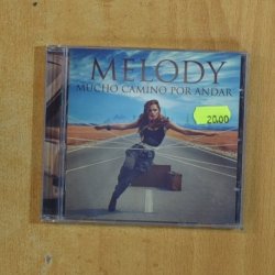 MELODY - MUCHO CAMINO POR ANDAR - CD