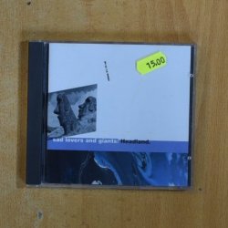 HEADLAND - SAD LOVERS AND GIANTS - CD