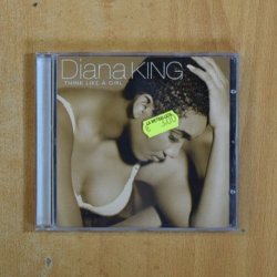 DIANA KING - THINK LIKE A GIRL - CD