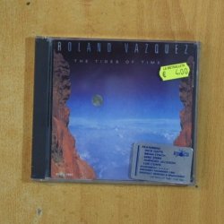 ROLAND VAZQUEZ - THE TIDES OF TIME - CD