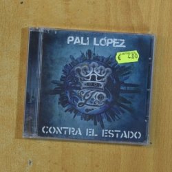 PALI LOPEZ - CONTRA EL ESTADO - CD