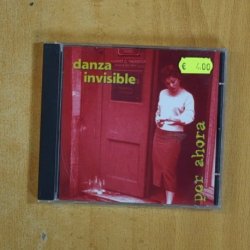 DANZA INVISIBLE - POR AHORA - CD