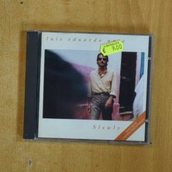 LUIS EDUARDO AUTE - SLOWLY - CD