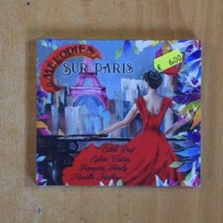 VARIOS - MELODIES SUR PARIS - CD