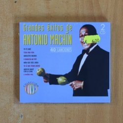 ANTONIO MACHIN - GRANDES EXITOS DE ANTONIO MACHIN - CD