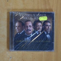 CANTORES DE HISPALIS Y PASCUAL GONZALEZ - LA GRAN FIESTA DE LAS SEVILLANAS - CD