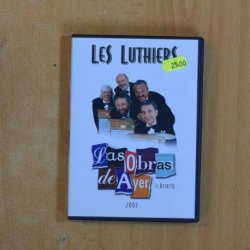 LES LUTHIERS LAS OBRAS DE ARTE DE AYER - DVD