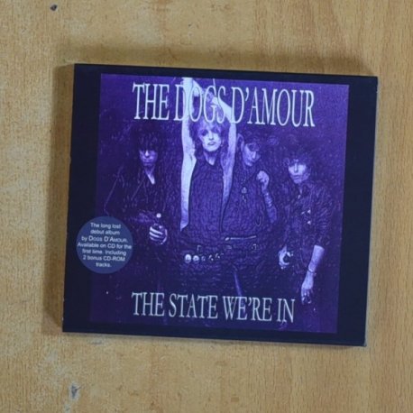THE DOGS D AMOUR - THE STATE WE RE IN - CD