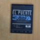 EL PUENTE - DVD