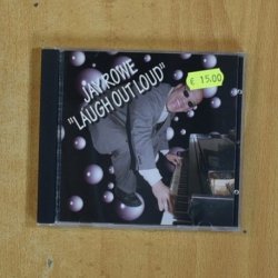 JAY ROWE - LAUGH OUT LOUD - CD