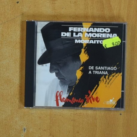 FERNANDO DE LA MORENA MORAITO - DE SANTIAGO A TRIANA - CD