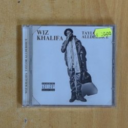 WIZ KHALIFA - TAYLOR ALLDERDICE - CD