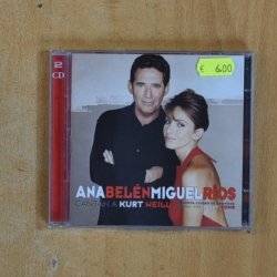 ANA BELEN / MIGUEL RIOS - CANTAN A KURT WEILL - CD