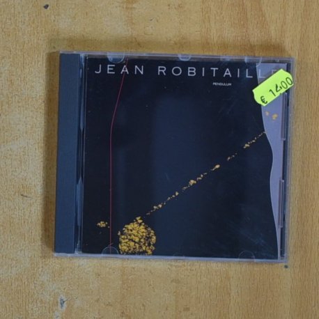 JEAN ROBITAILLE - PENDULUM - CD
