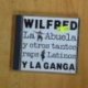 WILFRED Y LA GANGA - LA ABUELA Y OTROS TANTOS RAPS LATINOS - CD