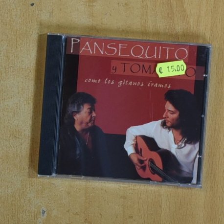 PANSEQUITO Y TOMATITO - COMO LOS GITANOS ERAMOS - CD