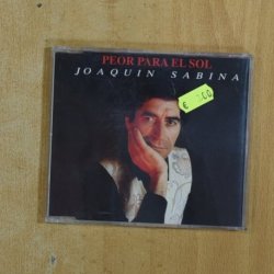JOAQUIN SABINA - PEOR PARA EL SOL - CD SINGLE
