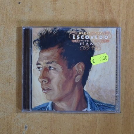 ALEJANDRO ESCOVEDO - WITH THIS HANDS - CD