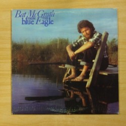 BAT MCGRATH - FROM THE BLUE EAGLE - LP