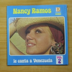NANCY RAMOS - LE CANTA A VENEZUELA VOL 2 - LP
