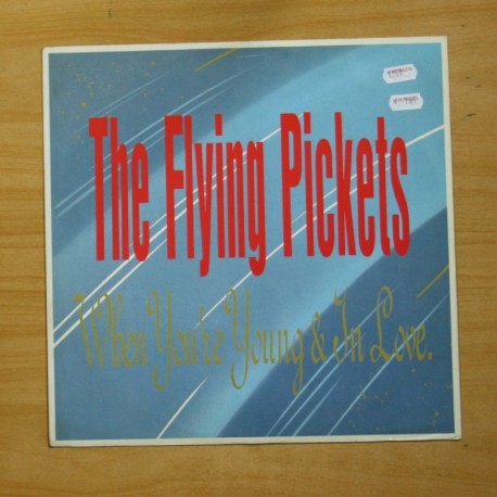 THE FLYING PICKETS - WHEN YOU´RE YOUNG & IN LOVE - MAXI
