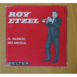 ROY ETZEL - EL SILENCIO / MELANCOLIA - SINGLE