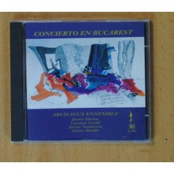 ARCHAEUS ENSEMBLE - CONCIERTO EN BUCAREST - CD