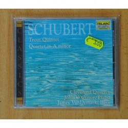 FRANZ SCHUBERT - PIANO QUINTET IN A MAJOR TROUT / QUARTET IN A MINOR - CD