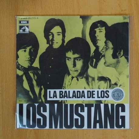 LOS MUSTANG - LA BALADA DE LOS MUSTANG / LA SOMBRA DEL CAMINO - SINGLE