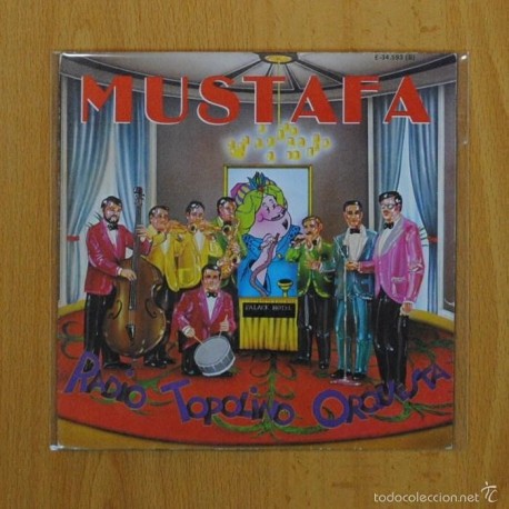 RADIO TOPOLINO ORQUESTA - MUSTAFA / AURORA - SINGLE