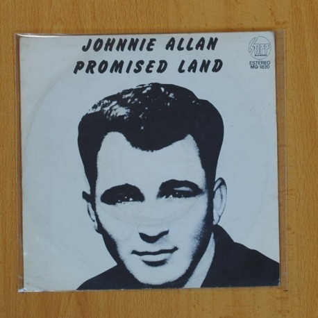 JOHNNIE ALLAN / PETE FOWLER - PROMISED LAND / ONE HEART ONE SONG - SINGLE DISCO VINILO]