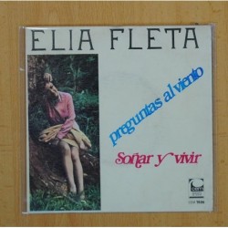 ELIA FLETA - PREGUNTAS AL VIENTO / SOÃAR Y VIVIR - SINGLE