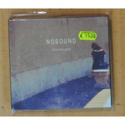 NOSOUND - AFTERHOUGHTS - CD