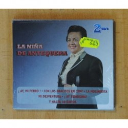 LA NIÑA DE ANTEQUERA - LA NIÑA DE ANTEQUERA - 2 CD