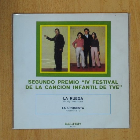 IV FESTIVAL CANCION INFANTIL - RUDY VENTURA / ALTAMIRA 3 - LA RUEDA / LA ORQUESTA - SINGLE