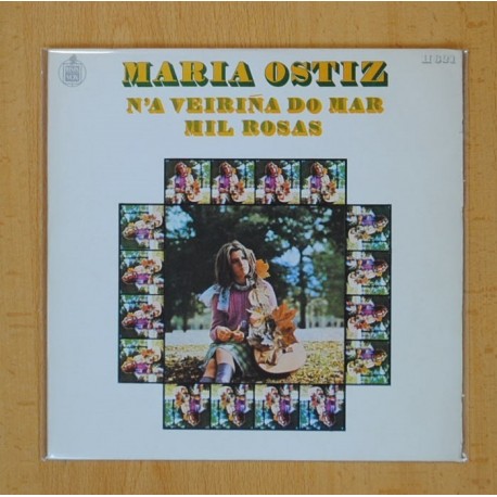 MARIA OSTIZ - NÂ´A VEIRIÃA DO MAR / MIL ROSAS - SINGLE