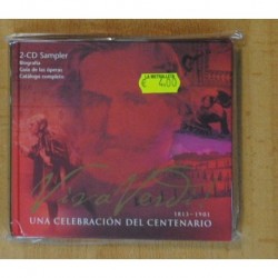 VERDI - UNA CELEBRACION DEL CENTENARIO 1813 1901 - 2 CD