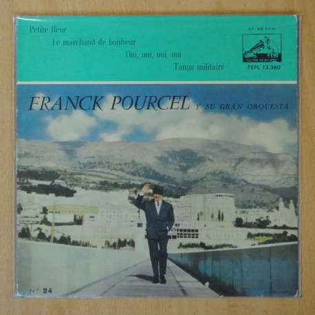 FRANCK POURCEL Y SU GRAN ORQUESTA - PETITE FLEUR + 3 - EP