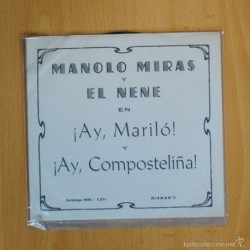 MANOLO MIRAS / EL NENE - AY MARILO - SINGLE