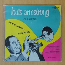 LOUIS ARMSTRONG - CLASICOS NEW ORLEANS, NEW YORK - CUANDO LOS SANTOS VAN MARCHANDO + 3 - EP