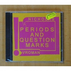 NICHOLAS VROMAN - PERIODS AND QUESTION MARKS - CD