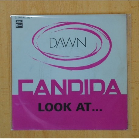 DAWN - CANDIDA / LOOK AT - SINGLE