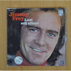 JIMMY FREY - LAAT MIJ ALLEEN / EEN VLAMING DRINKT BIER - SINGLE