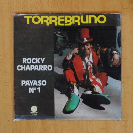 TORREBRUNO - ROCKY CHAPARRO / PAYASO NÂº 1 - SINGLE