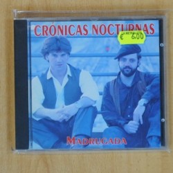 CRONICAS NOCTURNAS - MADRUGADA - CD
