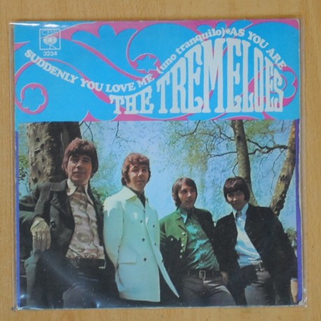 THE TREMELOES - SUDDENLY YOU LOVE ME / AS YOU ARE - SINGLE