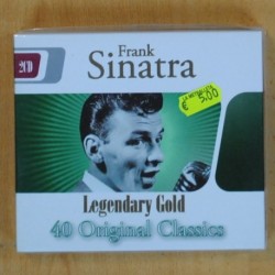 FRANK SINATRA - LEGENDARY GOLD 40 ORIGIANL CLASSICS - 2 CD