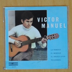 VICTOR MANUEL - LA ROMERIA + 3 - EP
